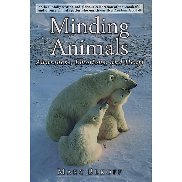 Minding Animals, Marc Bekoff