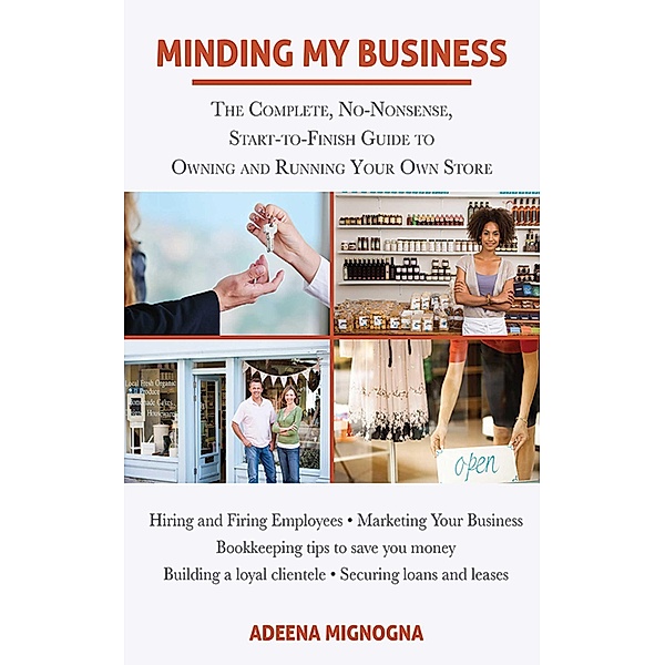 Minding My Business, Adeena Mignogna