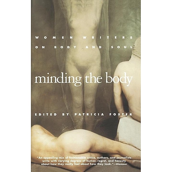 Minding the Body, Patricia Foster