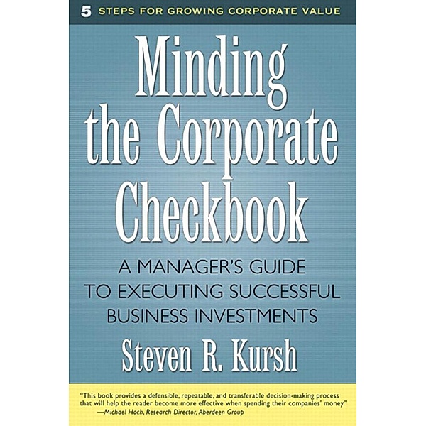 Minding the Corporate Checkbook, Steven R. Kursh