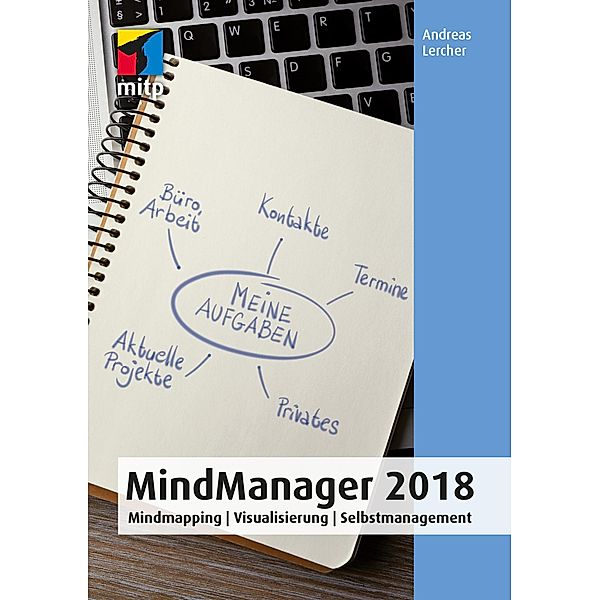 MindManager 2018 / mitp Anwendungen, Andreas Lercher