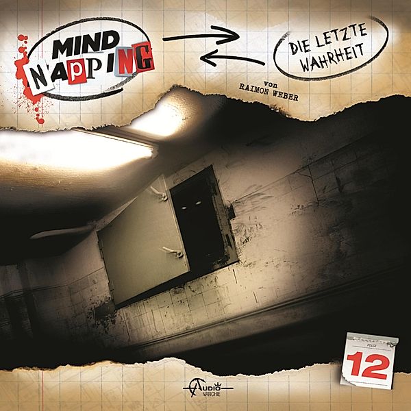 MindNapping - 12 - Die letzte Wahrheit, Raimon Weber