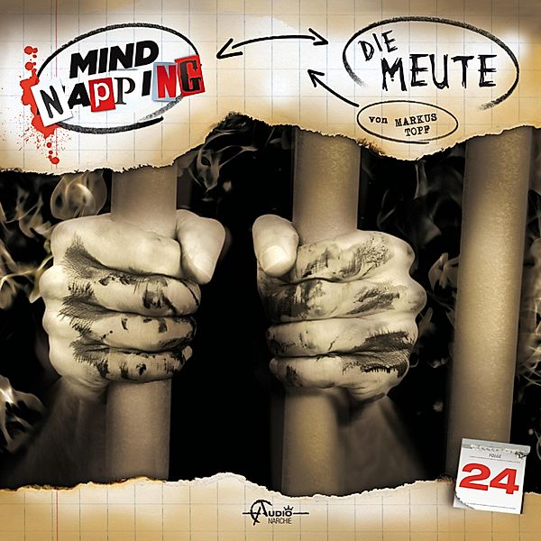 MindNapping - 24 - Die Meute, Markus Topf, Dominik Ahrens