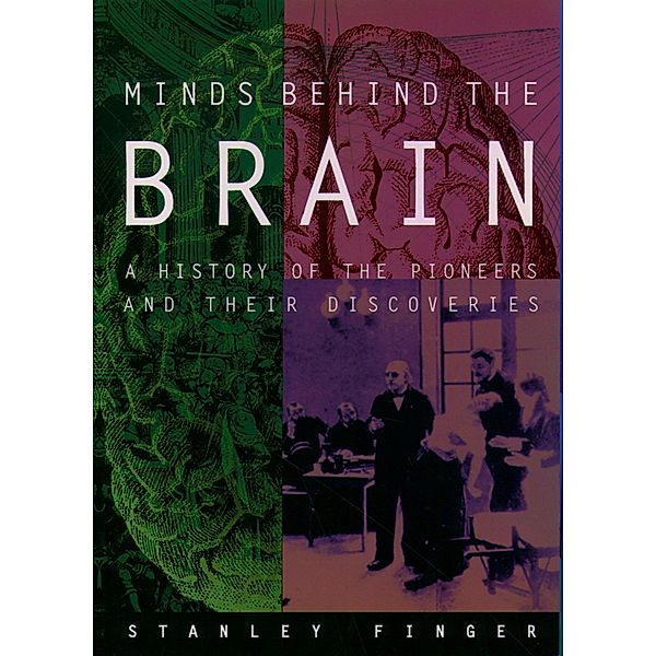 Minds behind the Brain, Stanley Finger