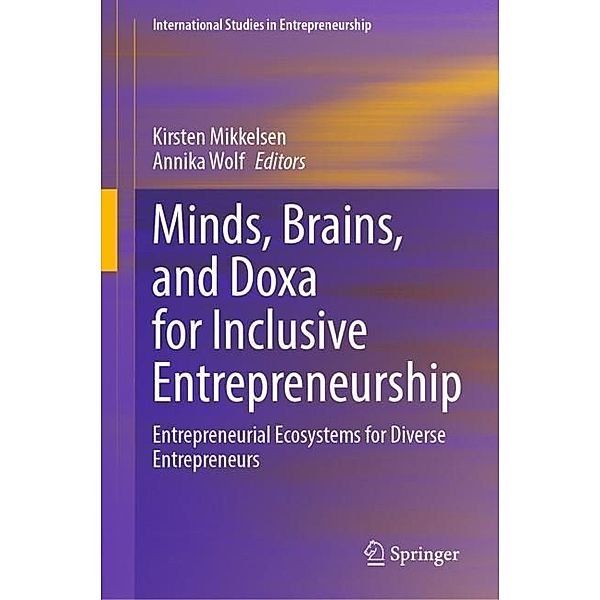 Minds, Brains, and Doxa for Inclusive Entrepreneurship