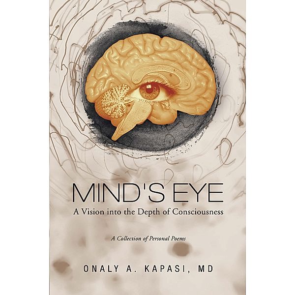 Mind's Eye, Onaly A. Kapasi