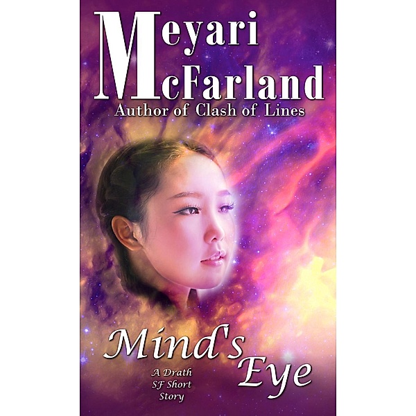 Mind's Eye (The Drath Series, #13), Meyari McFarland