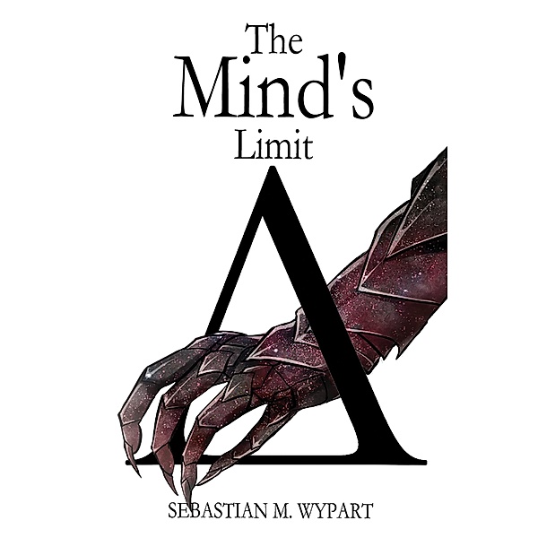 Mind's Limit, Sebastian M Wypart