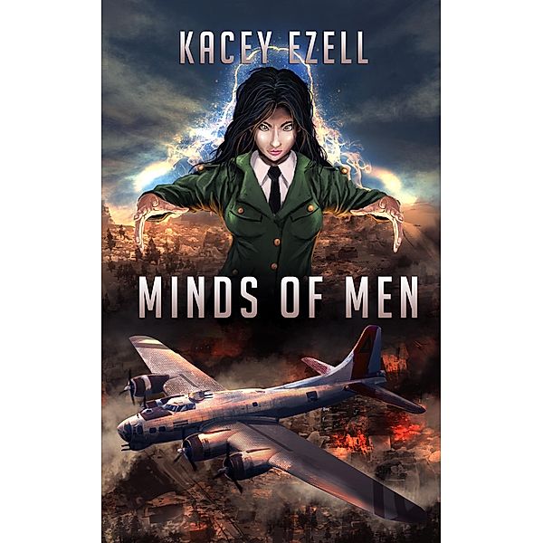 Minds of Men (The Psyche of War, #1) / The Psyche of War, Kacey Ezell