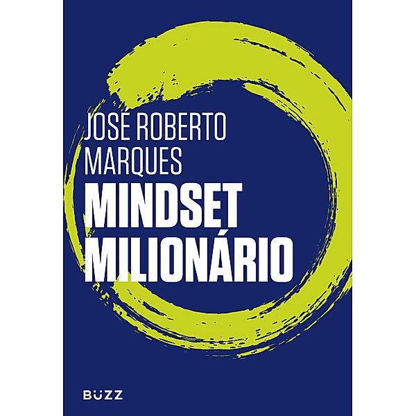Mindset milionário, José Roberto Marques