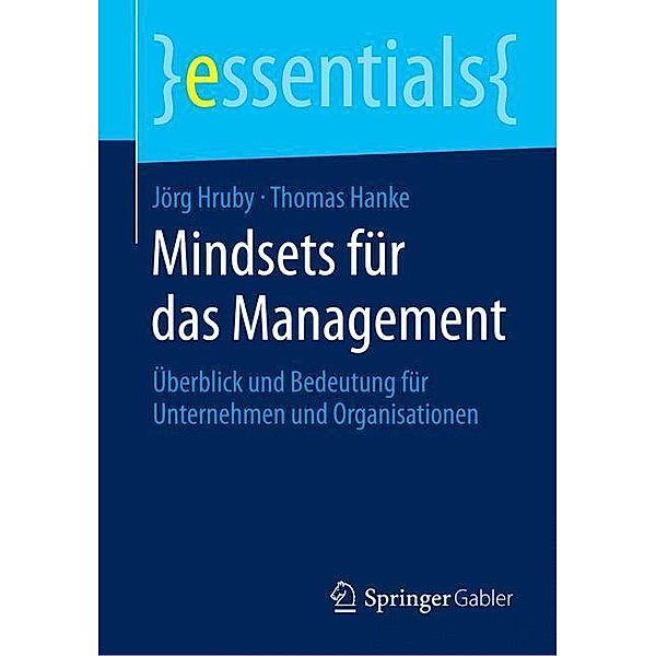 Mindsets für das Management, Jörg Hruby, Thomas Hanke