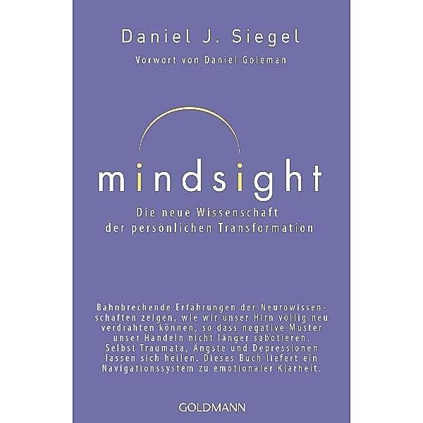 Mindsight - Die neue Wissenschaft der persönlichen Transformation, Daniel J. Siegel