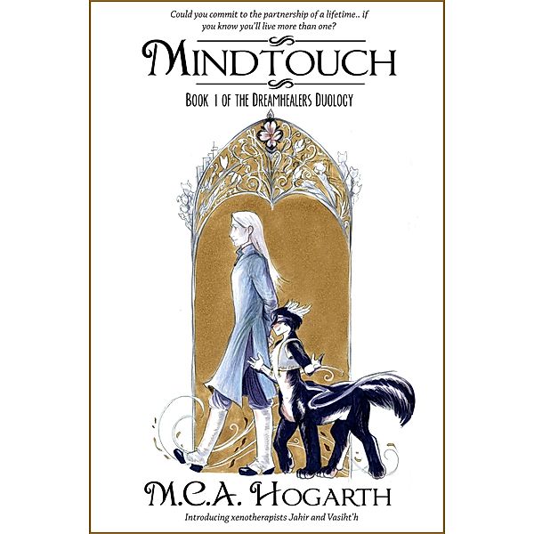 Mindtouch (The Dreamhealers 1) / The Dreamhealers Duology, M. C. A. Hogarth