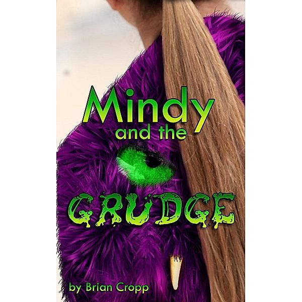 Mindy and the Grudge, Brian Cropp