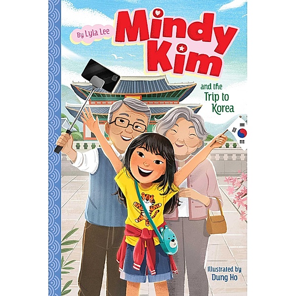 Mindy Kim and the Trip to Korea, Lyla Lee