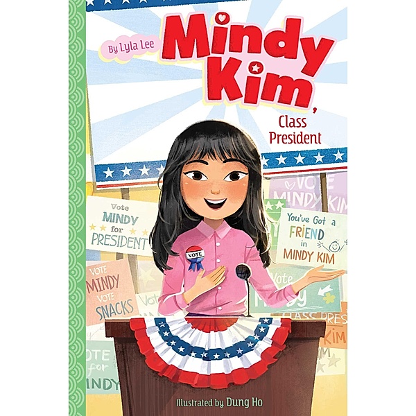 Mindy Kim, Class President, Lyla Lee