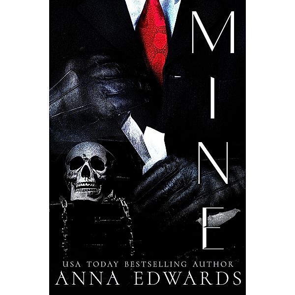 Mine, Anna Edwards