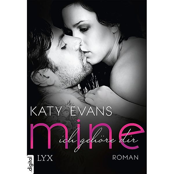 Mine - Ich gehöre dir / REAL Bd.2, Katy Evans