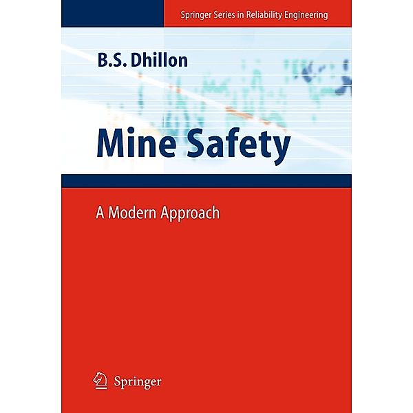 Mine Safety, Balbir S. Dhillon