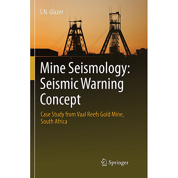 Mine Seismology: Seismic Warning Concept, S. N. Glazer