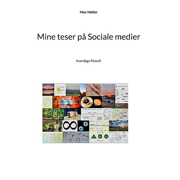 Mine teser på Sociale medier, Max Møller