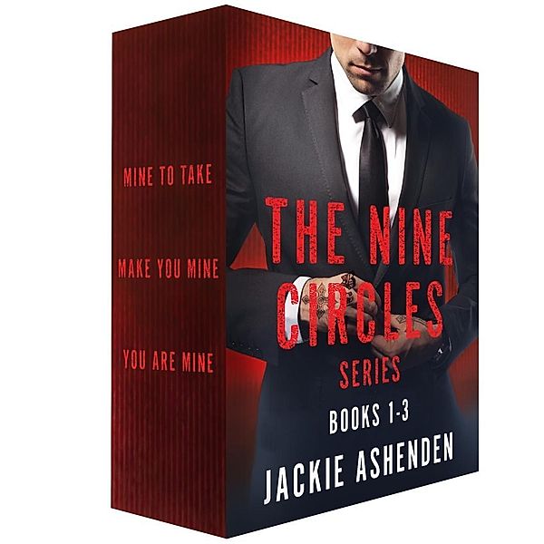 Mine: The Nine Circles Series / Nine Circles, Jackie Ashenden