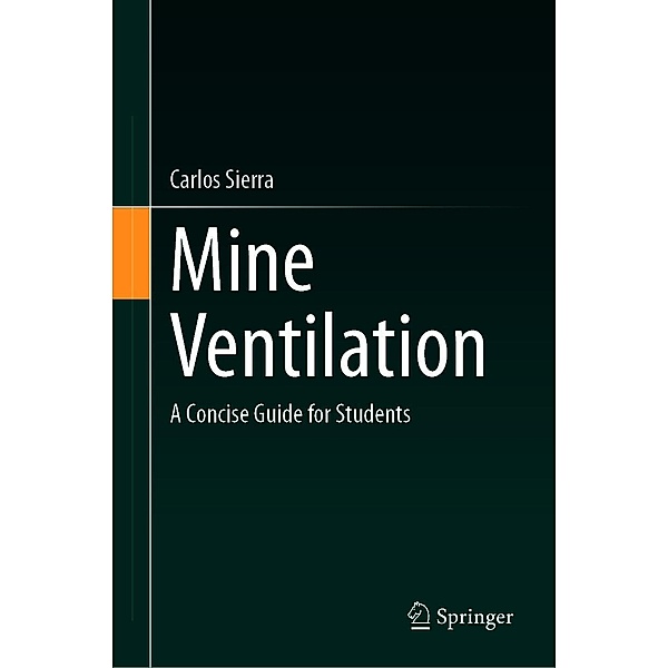Mine Ventilation, Carlos Sierra