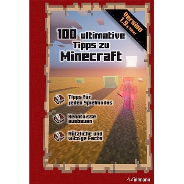Minecraft: 100 ultimative Tipps zu Minecraft, Stéphane Pilet