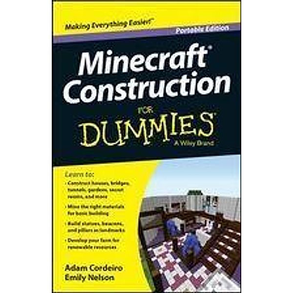 Minecraft Construction For Dummies, Portable Edition, Adam Cordeiro, Emily Nelson