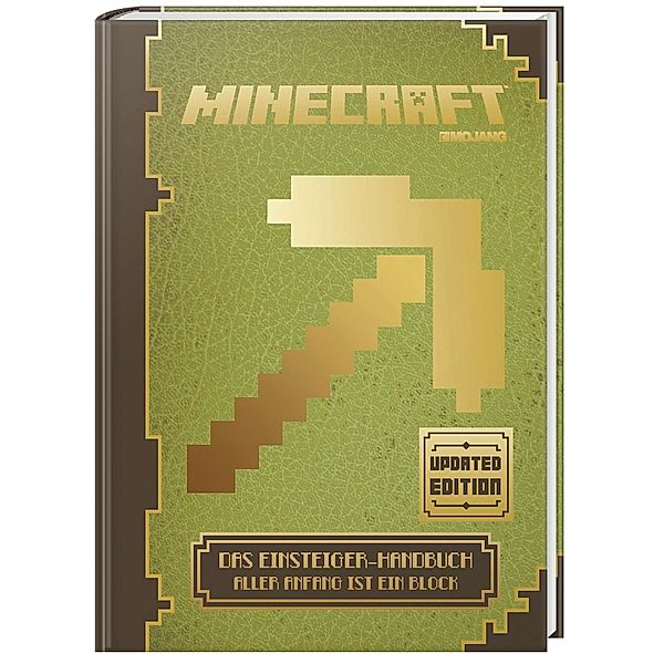 Minecraft - Das Einsteiger-Handbuch - Updated Edition