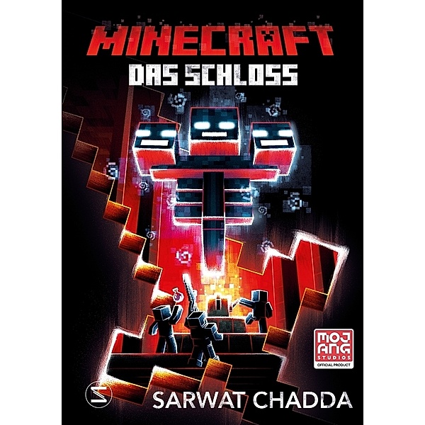 Minecraft. Das Schloss, Sarwat Chadda