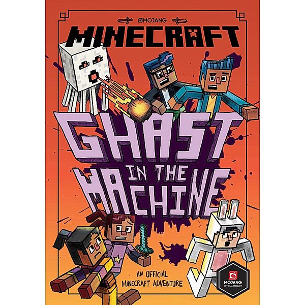 Minecraft: Ghast in the Machine (Woodsword Chronicles #4), Nick Eliopulos