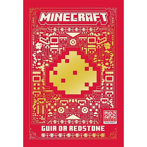 Minecraft | Guia da redstone (Oficial ilustrado), Mojang AB