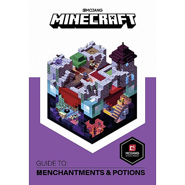 Minecraft Guide to Enchantments and Potions, Mojang AB