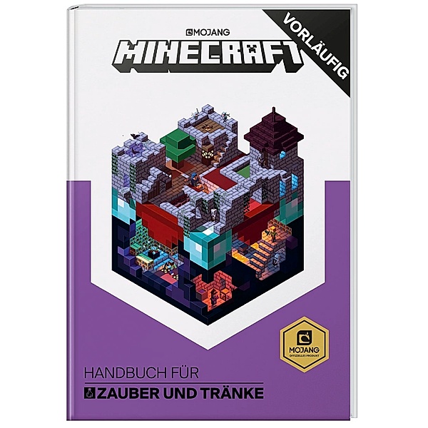 Minecraft Handbuch / Minecraft - Handbuch für Zauber und Tränke, Minecraft