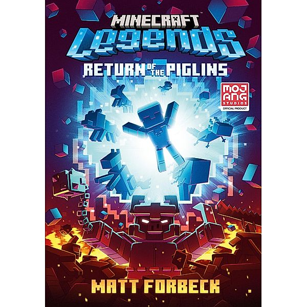 Minecraft Legends Return Of The Piglins, Matt Forbeck