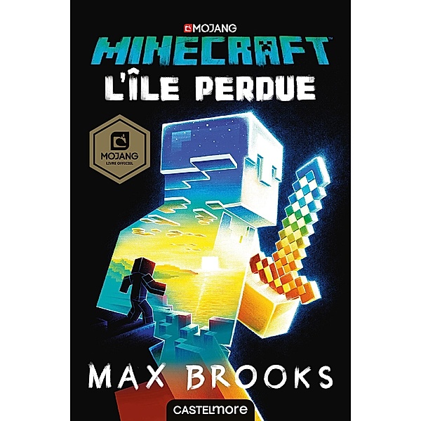 Minecraft officiel, T1 : L'Île perdue / Minecraft officiel Bd.1, Max Brooks