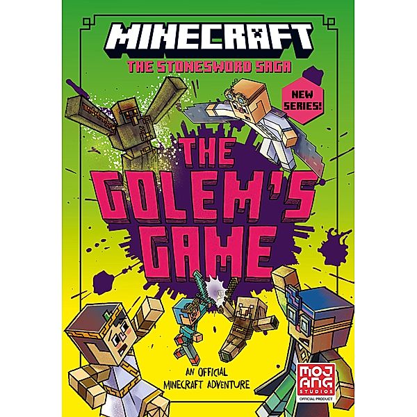 MINECRAFT: The Golem's Game / Stonesword Saga Bd.5, Mojang AB