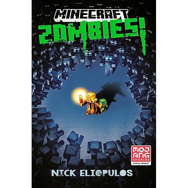 Minecraft: Zombies! / Minecraft, Nick Eliopulos