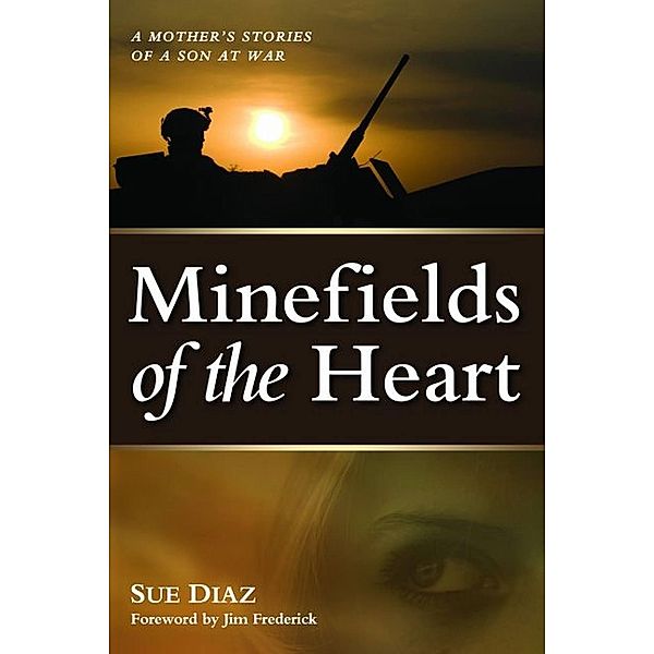 Minefields of the Heart, Diaz Sue Diaz