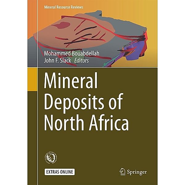 Mineral Deposits of North Africa / Mineral Resource Reviews