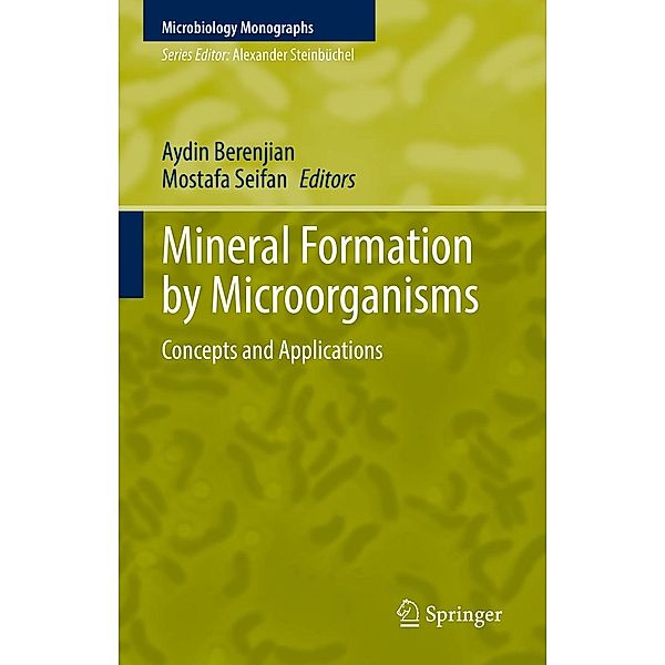 Mineral Formation by Microorganisms / Microbiology Monographs Bd.36