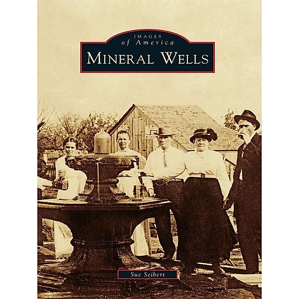 Mineral Wells, Sue Seibert