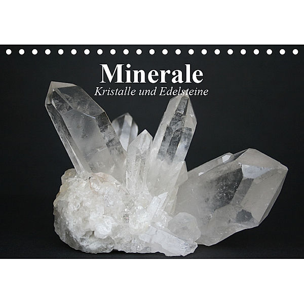 Minerale. Kristalle und Edelsteine (Tischkalender 2019 DIN A5 quer), Elisabeth Stanzer