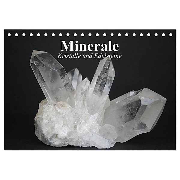 Minerale. Kristalle und Edelsteine (Tischkalender 2024 DIN A5 quer), CALVENDO Monatskalender, Elisabeth Stanzer
