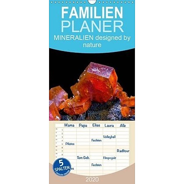 MINERALIEN designed by nature - Familienplaner hoch (Wandkalender 2020 , 21 cm x 45 cm, hoch), Heinz Schmidbauer