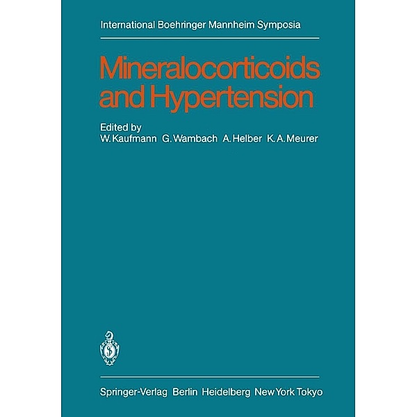 Mineralocorticoids and Hypertension / International Boehringer Mannheim Symposia