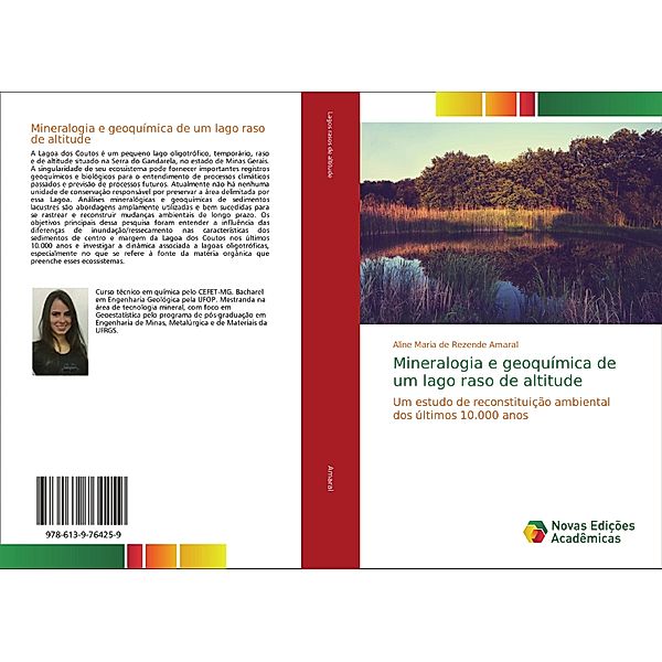 Mineralogia e geoquímica de um lago raso de altitude, Aline Maria de Rezende Amaral