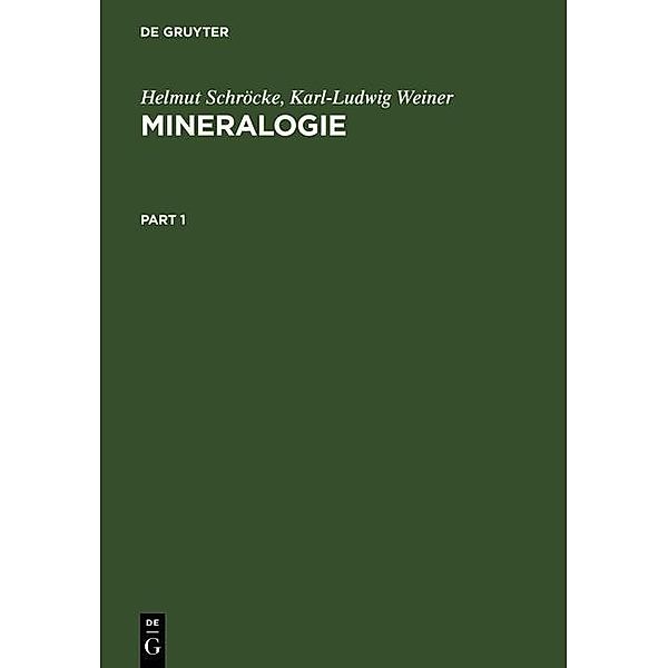 Mineralogie, Helmut Schröcke, Karl-Ludwig Weiner