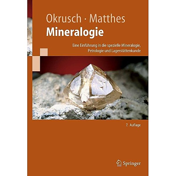 Mineralogie / Springer-Lehrbuch, Martin Okrusch, Siegfried Matthes